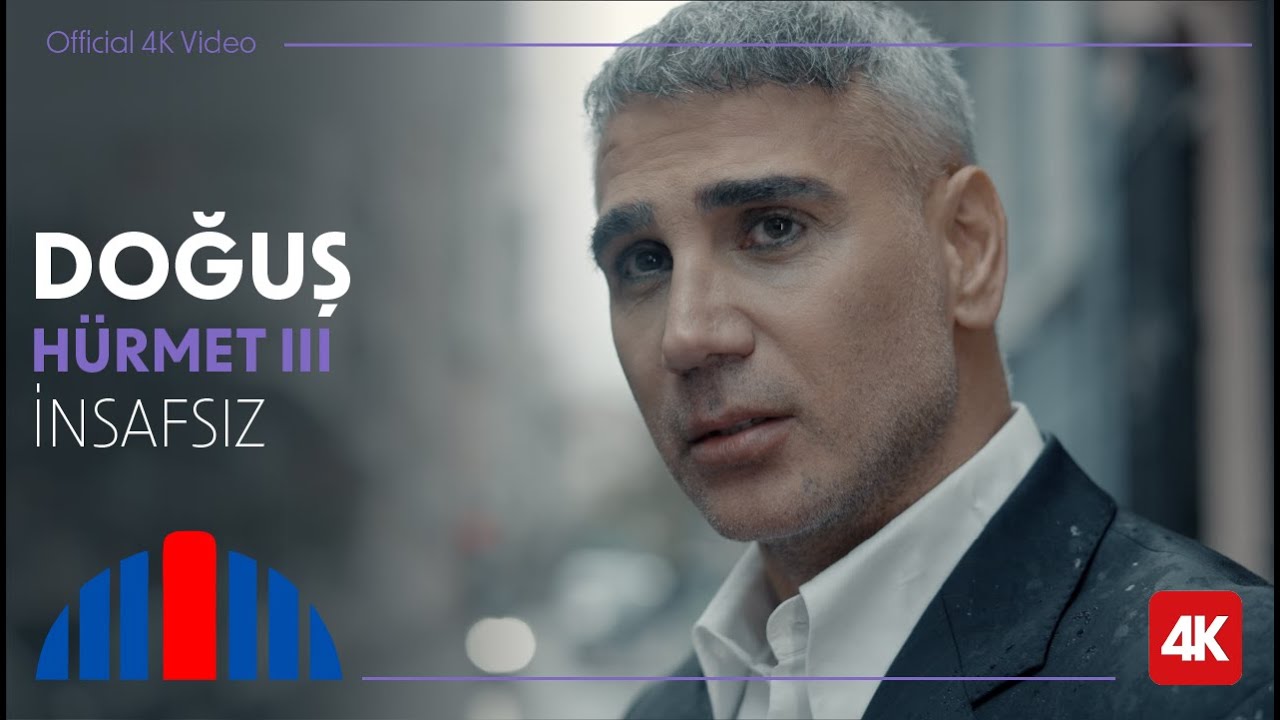Doğuş - İnsafsız / Bir Sana Yandım (Official 4K Video) - 