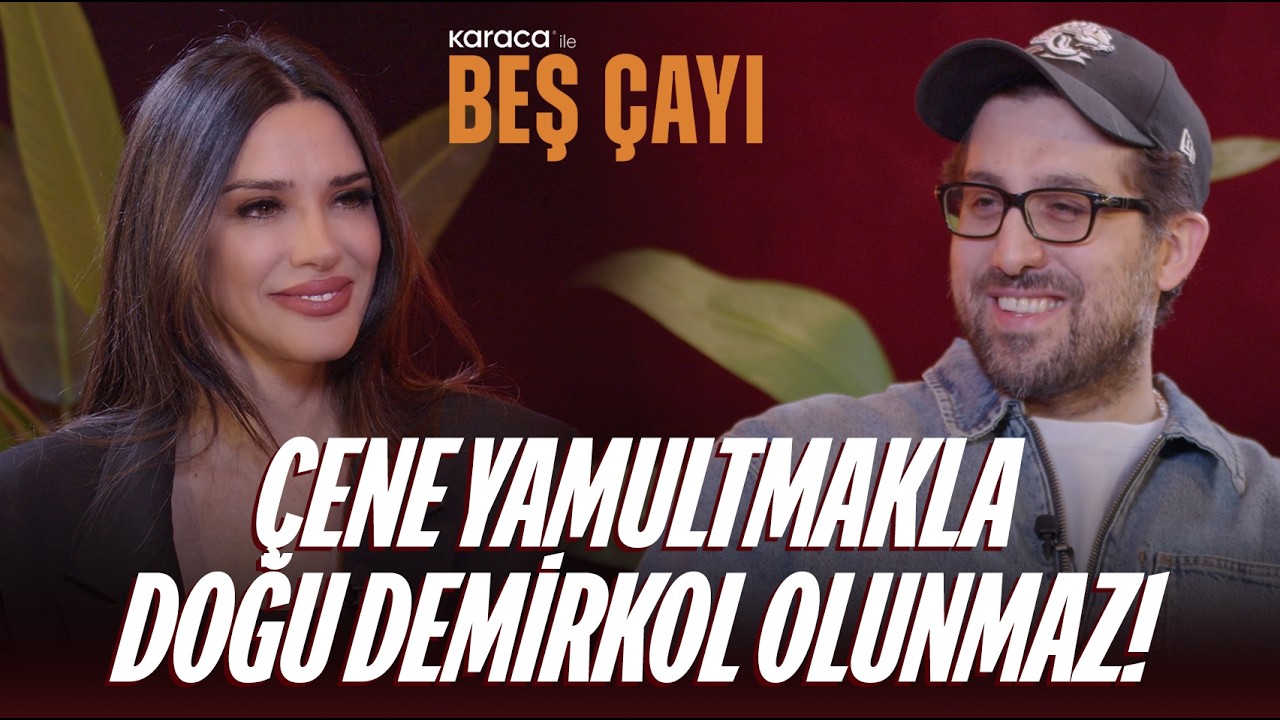 Doğu Demirkol | “Kimi beklettiğimizin farkındaydık...” | Karaca ile Beş Çayı #8