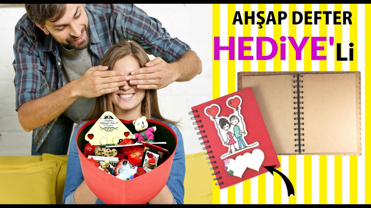 doğum günü hediyesi yapımı-sevgiliye yıldönümü hediyesi-sevgiliye hediye fikirleri