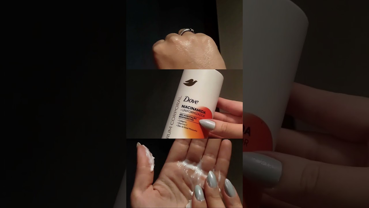 Dove Niacinamida + Uniformizador: O Sérum Hidratante Corporal Ideal para Todos os Tipos de Pele