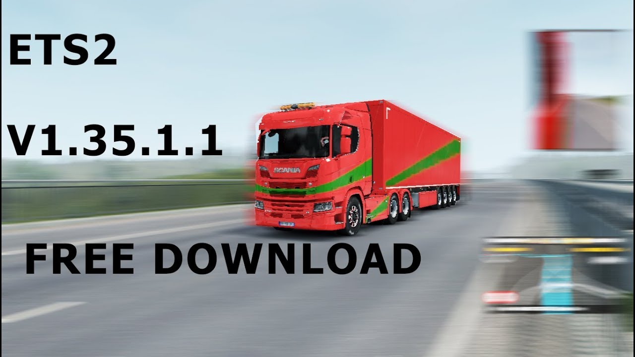Download ETS2 v1.35.1.1 Free Crack [Easy way]µTorrent