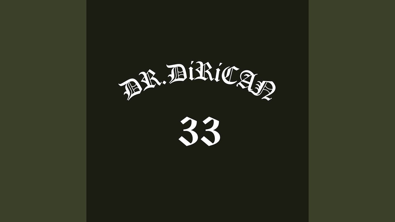 DR. DIRICAN