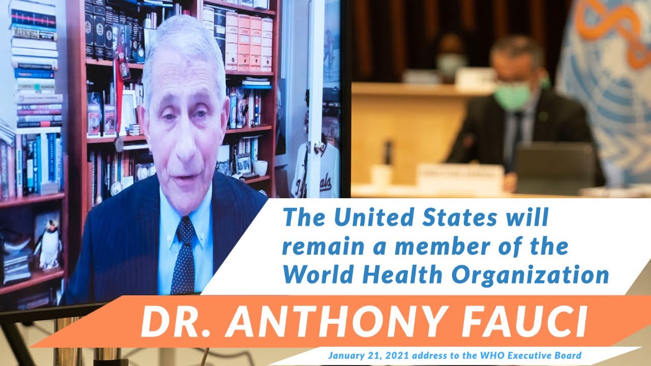 Dr. Fauci: The U.S. Will Remain a Member of the World Health Organization