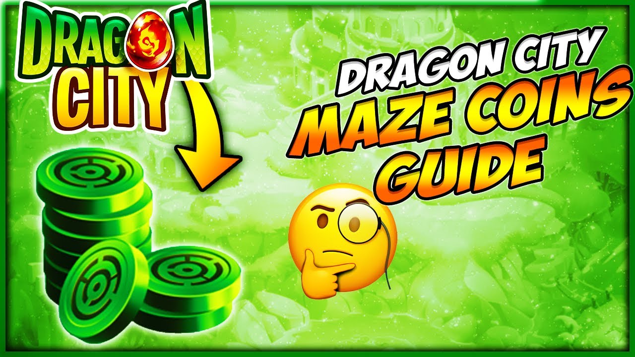 Dragon City - Maze Coins Quick Guide