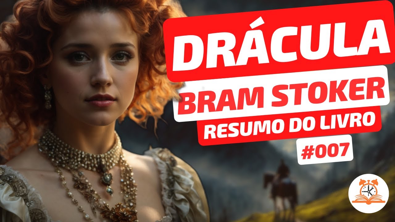Drácula - Bram Stoker | Resumo do Livro | RoletaDoLivro #007