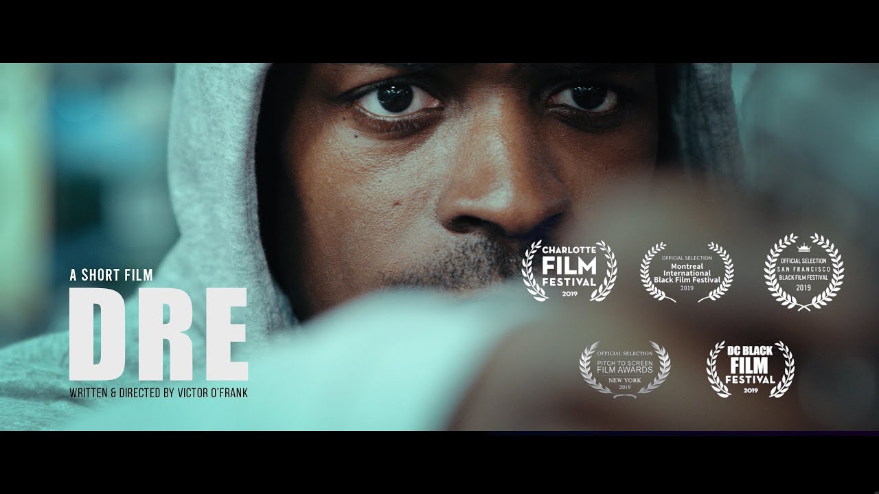 Dre - Award Winning Short Film