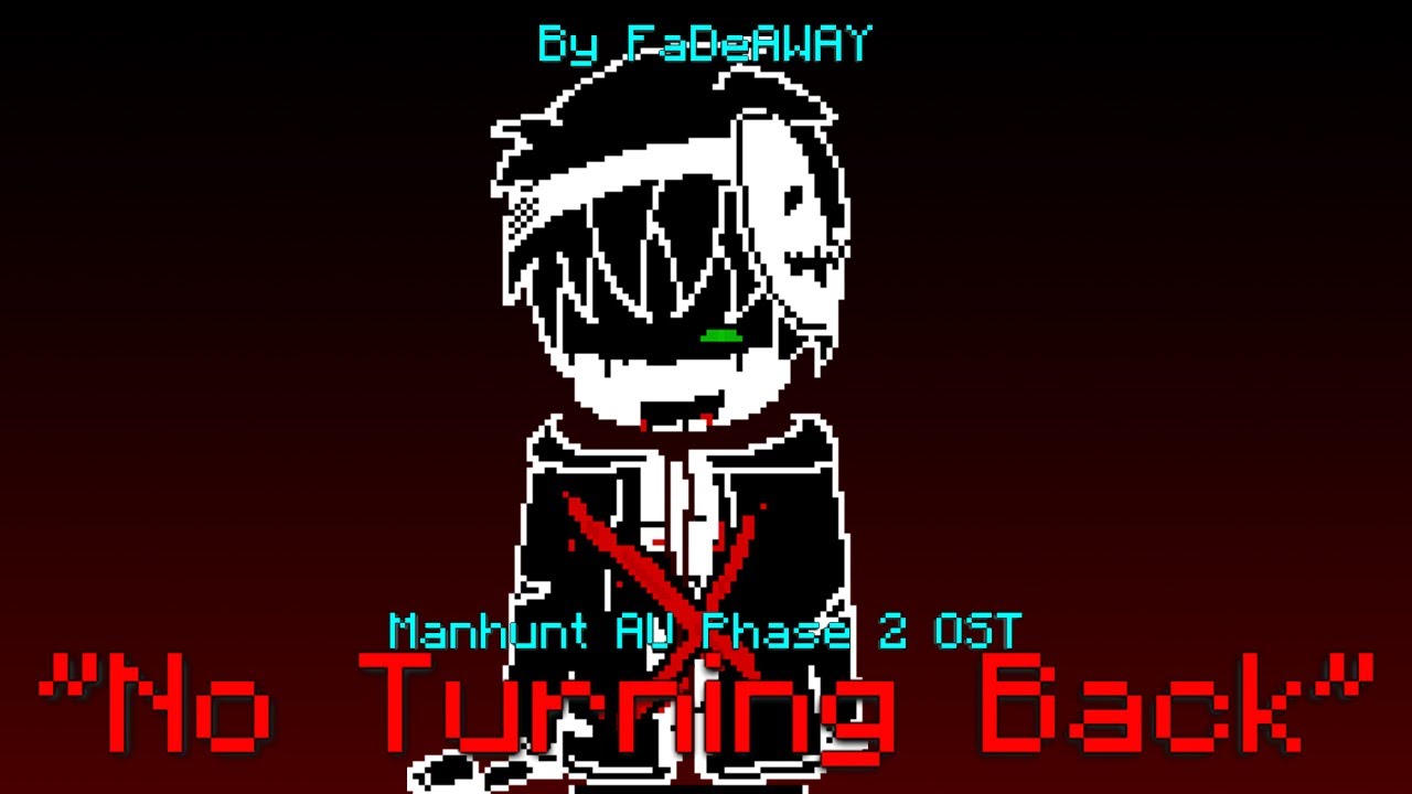 [Dream's Phase 2 Megalovania] No Turning Back | Manhunt AU Phase 2 OST [CRINGE]
