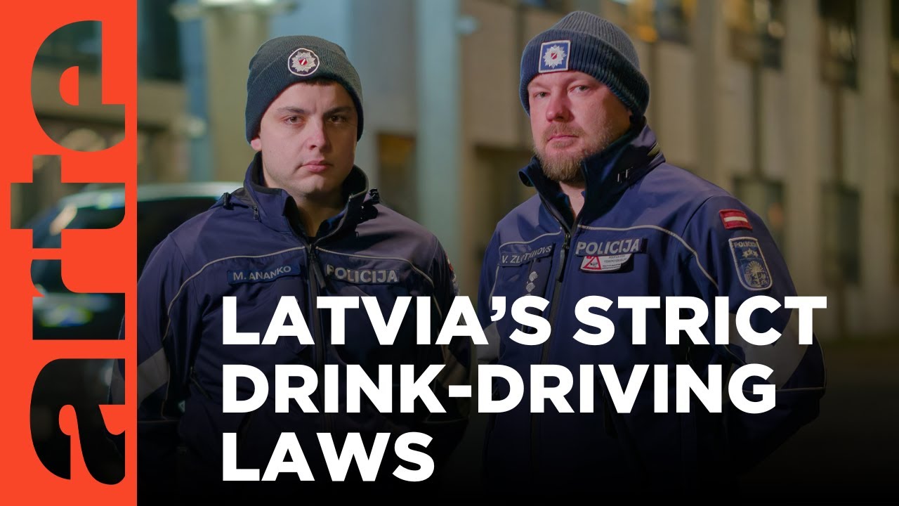 Drink Driving in Latvia | ARTE.tv Documentary