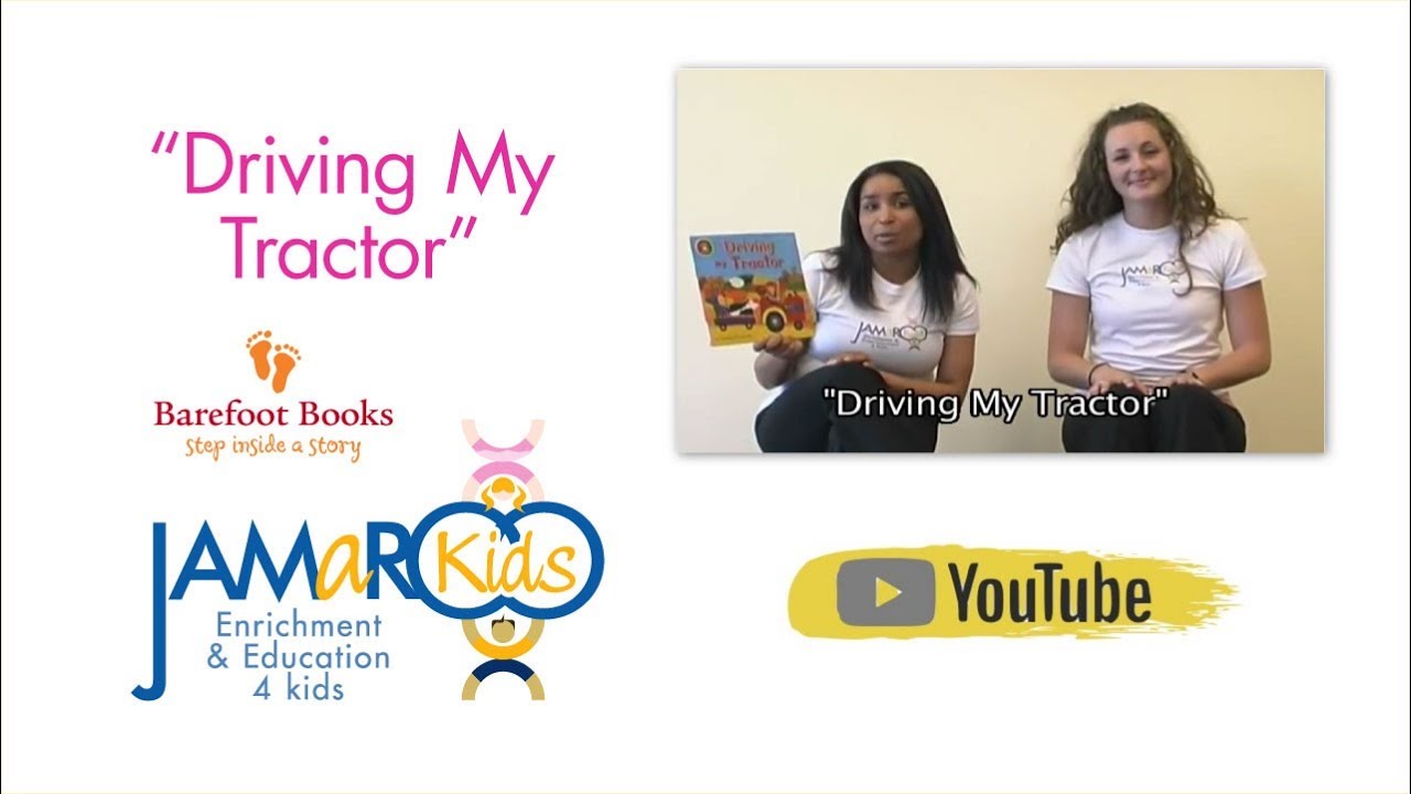 Driving My Tractor - Barefoot Book shared by JAMaROO Kids