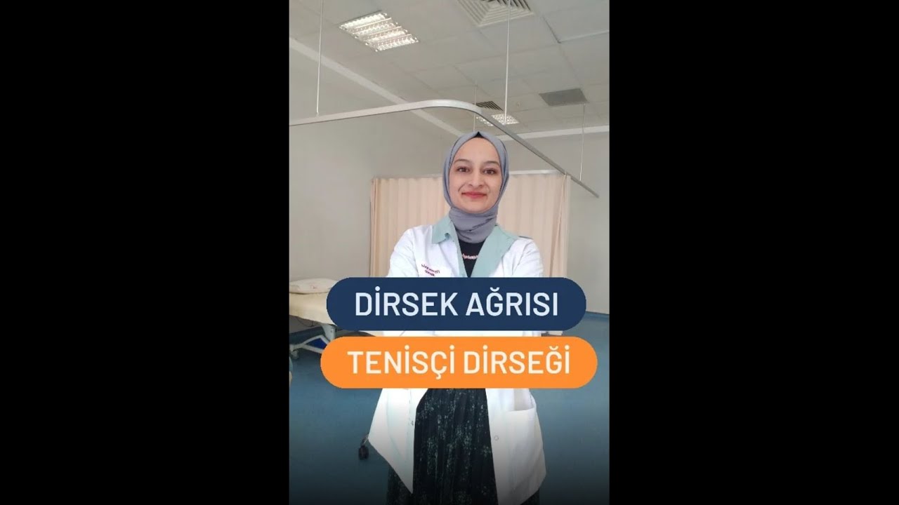 DİRSEK AĞRISI TENİSÇİ DİRSEĞİ