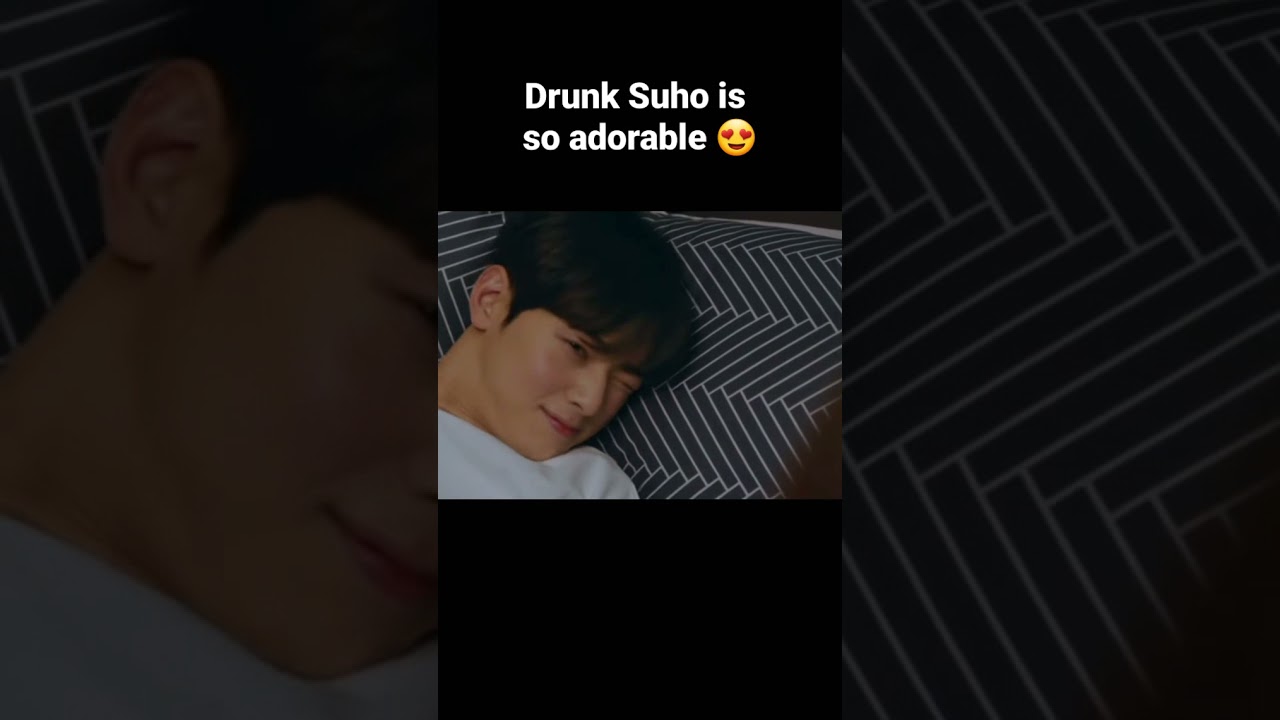 Drunk Suho | True Beauty | Suho X Jugyeong
