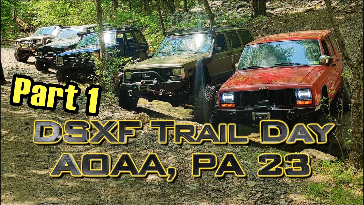 DSXF 2023 AOAA Jeep Trip Part 1