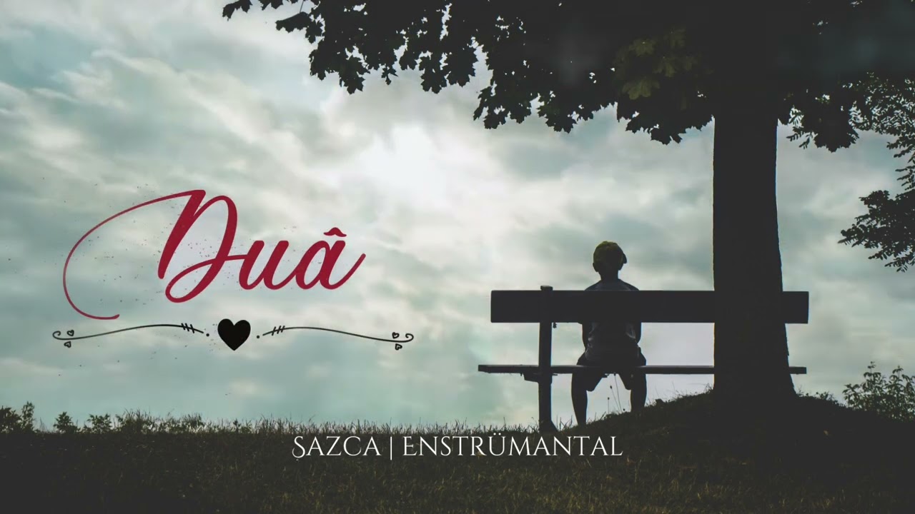 Duâ - Sazca Enstrümantal Fon 🎶🎶