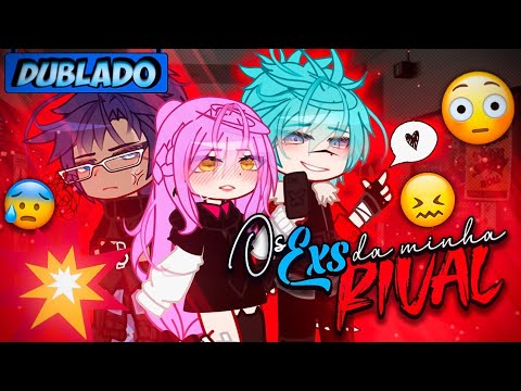 [DUBBED] My RIVAL'S EXS..? 🤧 | Mini Movie | Gacha Life
