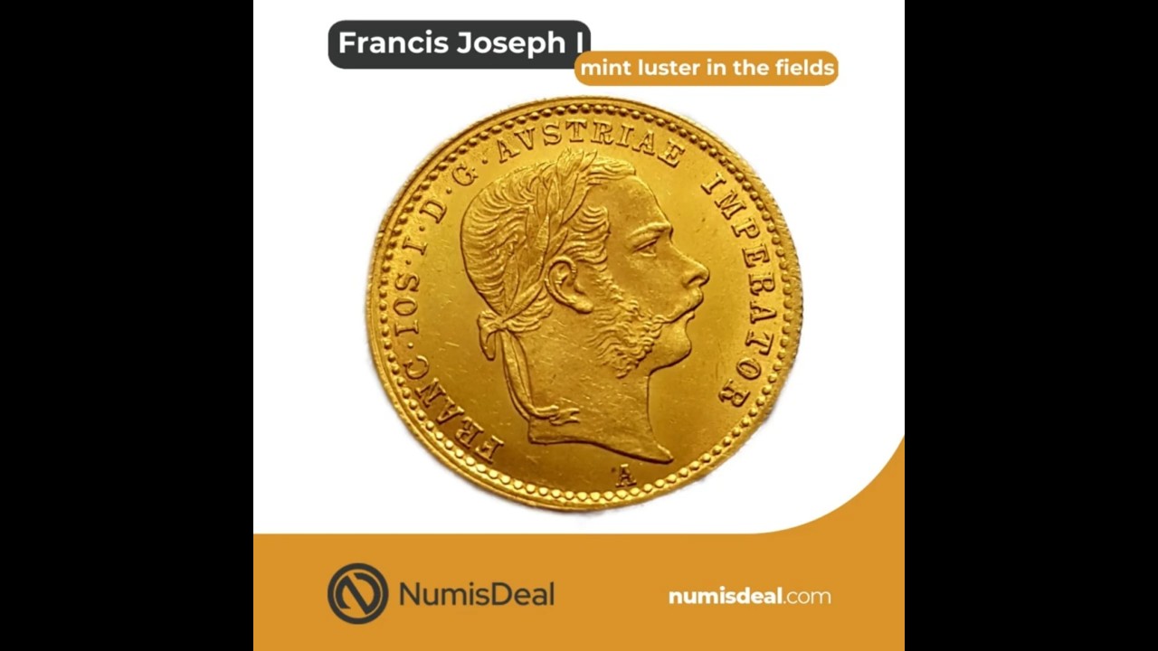 Ducat 1871 A - Vienna. Days of Franz Joseph I on NumisDeal – Part 3: Imperial Luster in Every Detail