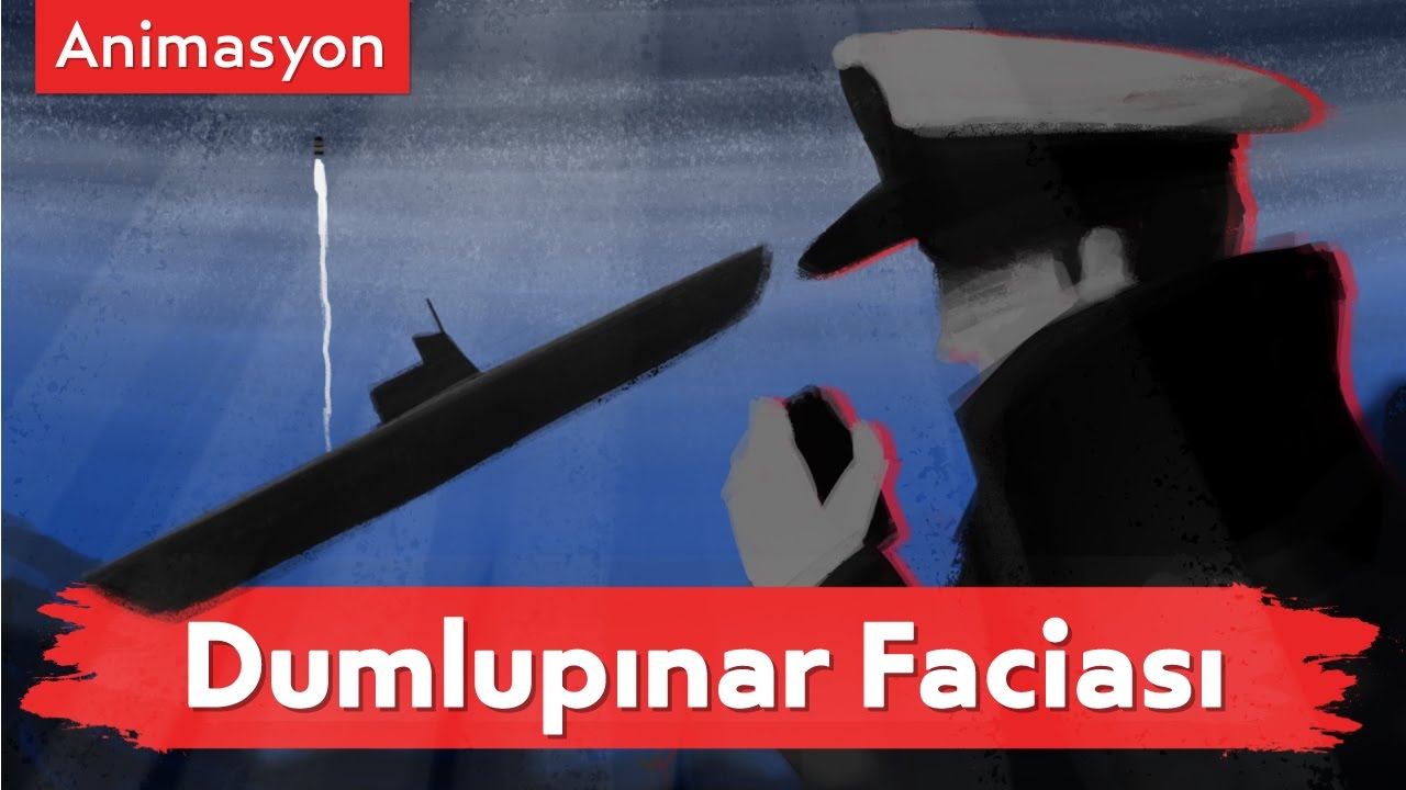 Dumlupınar Animasyonu - Türk Donanma Tarihinin En Acı Olayı