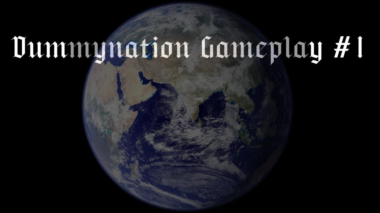 Dummynation Gameplay #1 - YMMaps x YMPlay