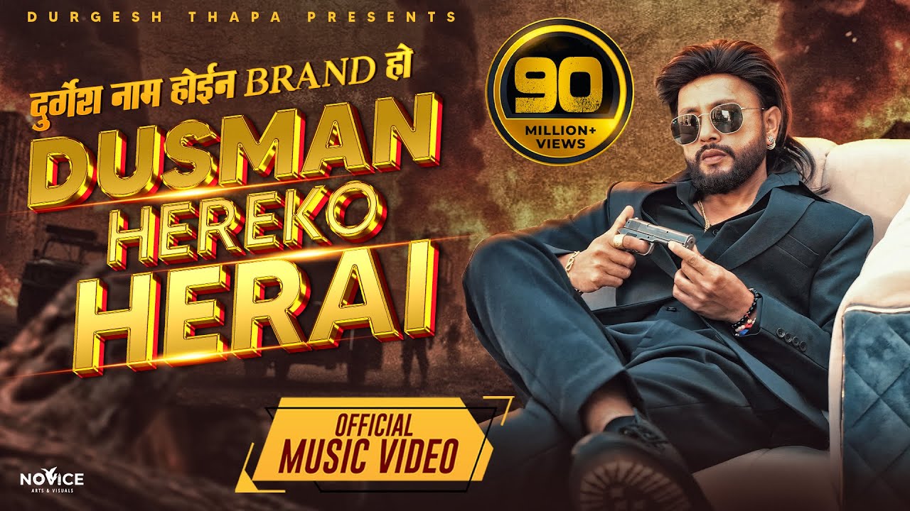 DUSMAN HEREKO HERAI | Durgesh Thapa/Priyanka Karki/Kabita Nepali/Ananda Karki/Samikshya/Eleena,Pema