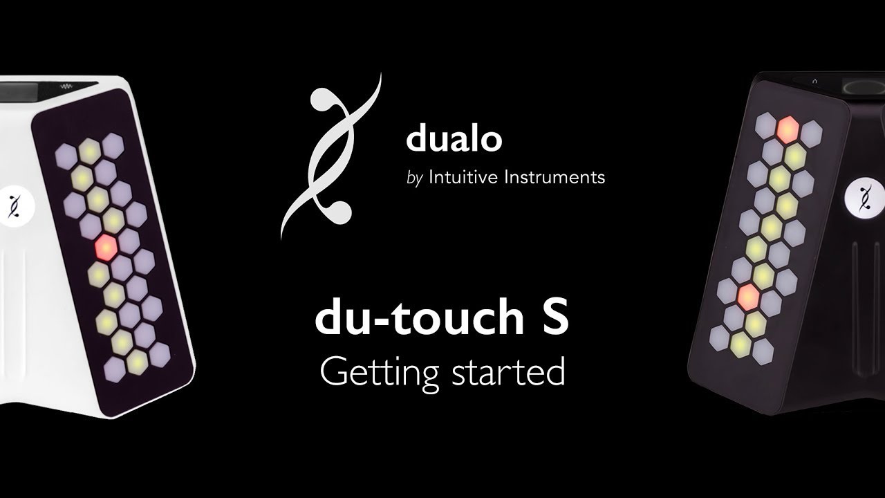 du-touch S - Getting started
