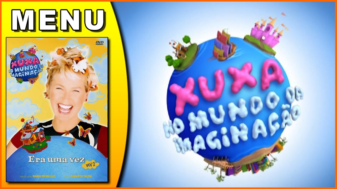 DVD Xuxa No Mundo da Imaginação, Era Uma Vez Vol. 2 (2014) [Menu do DVD]