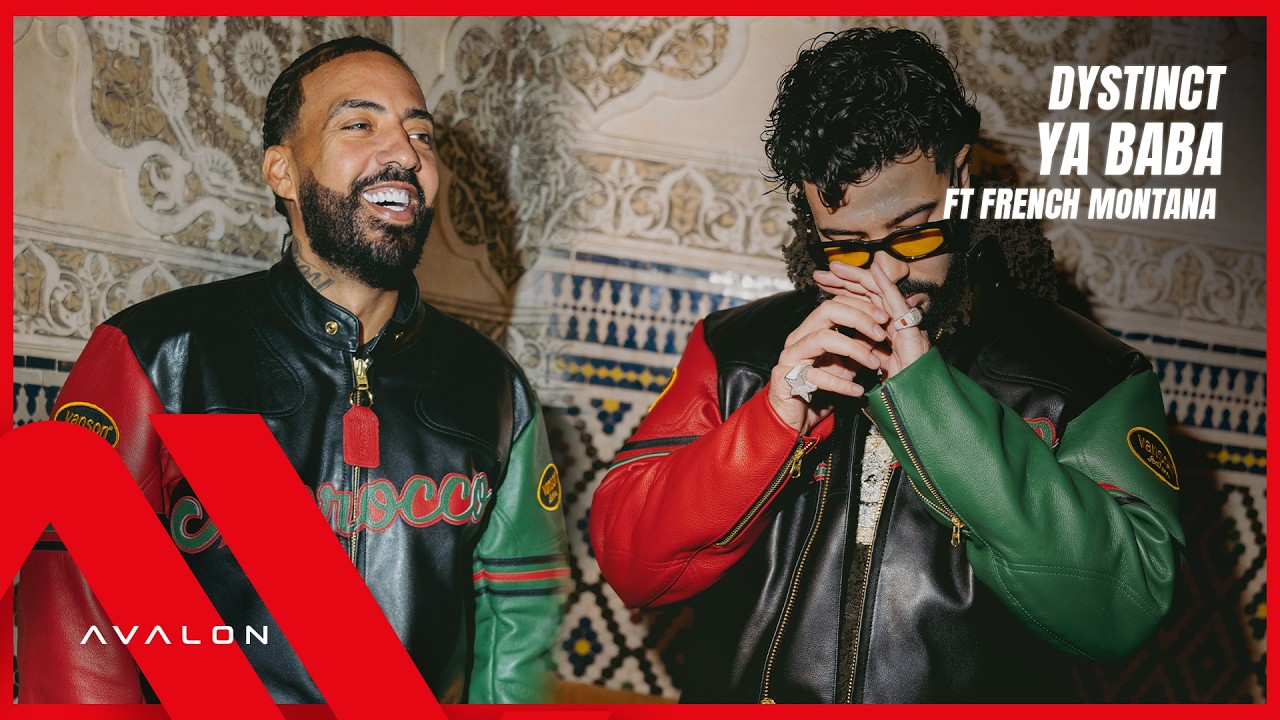 DYSTINCT - YA BABA ft. French Montana (Official Music Video)