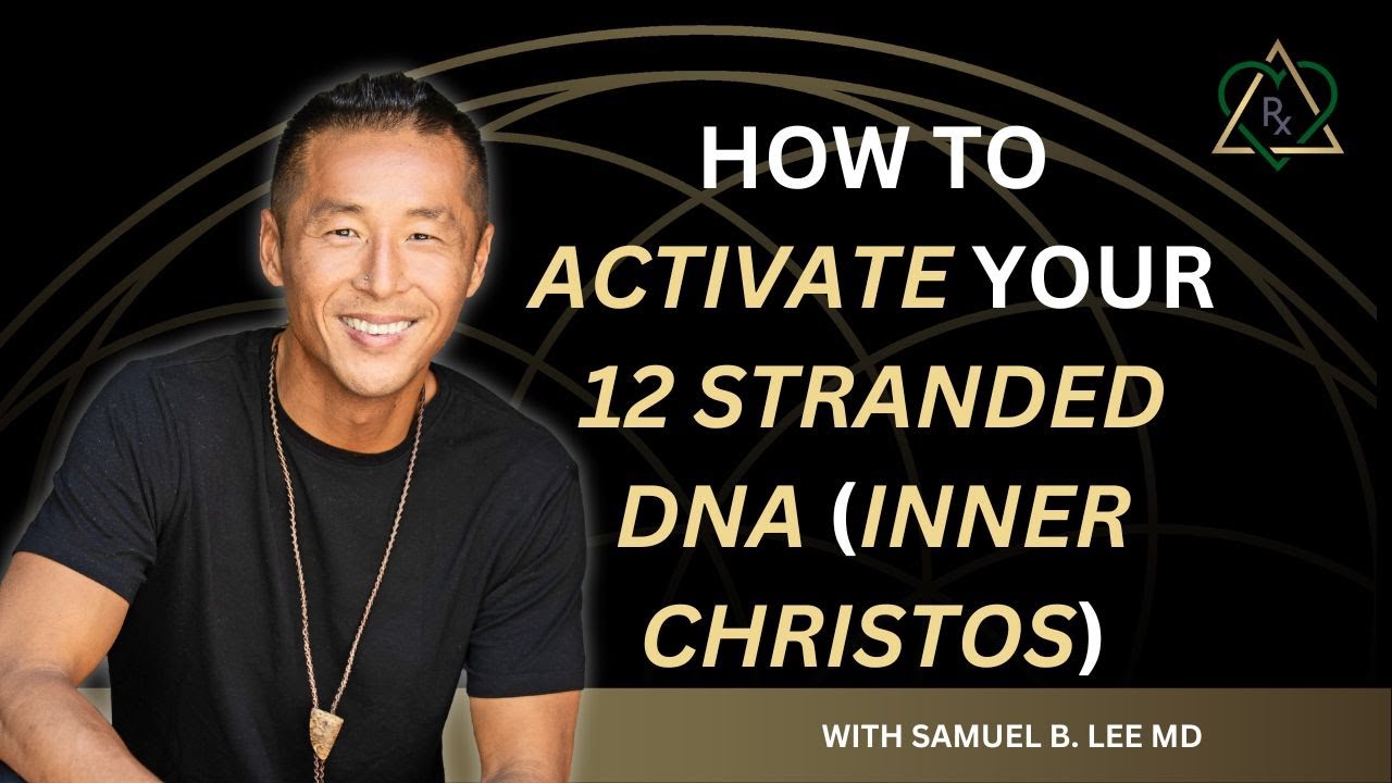 E19 - How to Activate Your 12 Stranded DNA (Inner Christos)