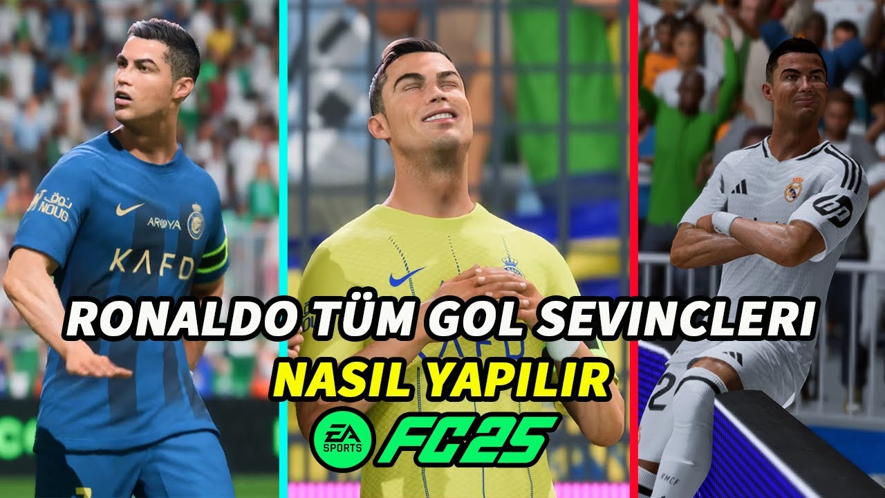 EA FC 25 RONALDO GOL SEVINCI NASIL YAPILIR ? FC 25 RONALDO TÜM GOL SEVINCLERI