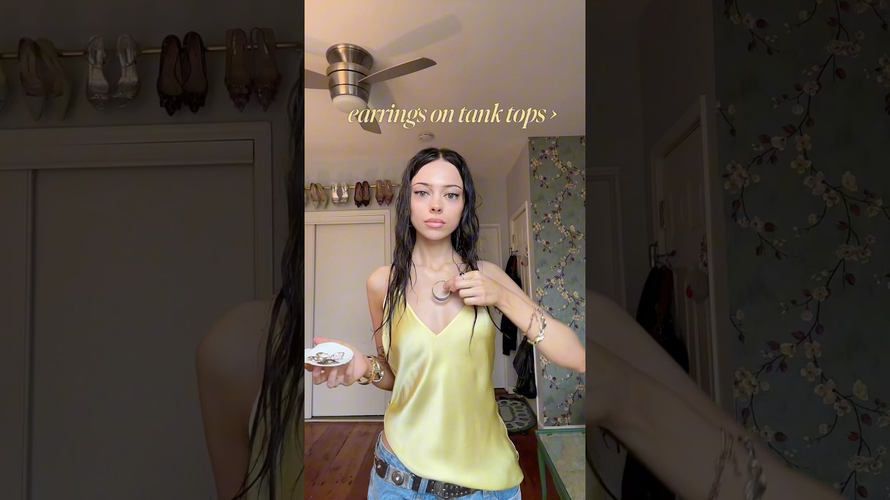 earrings on tank tops!