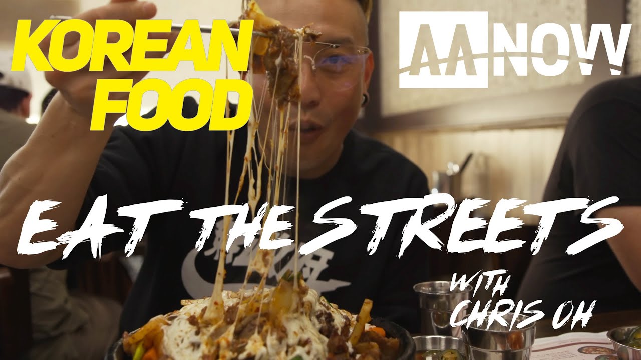 Eat the Streets w/ Chef Chris Oh Ep 2: Koreatown LA | AANOW