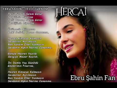 EBRU ŞAHİN-TELLİ TURNAM(Hercai)