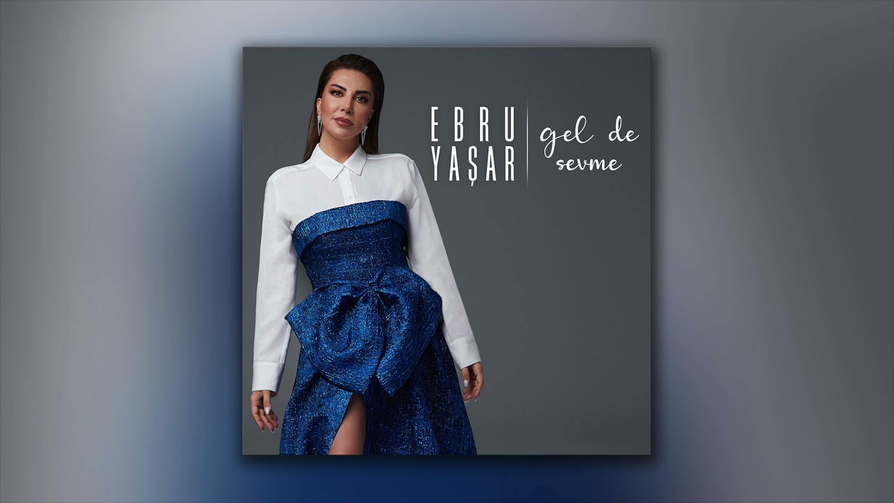 Ebru Yaşar - Sessize Aldım