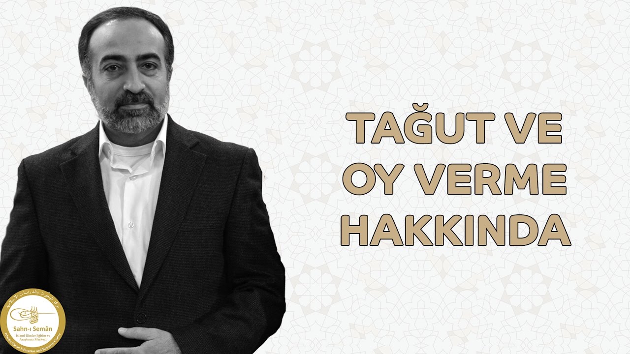 Ebubekir Sifil - Tağut ve  Oy Verme Hakkında