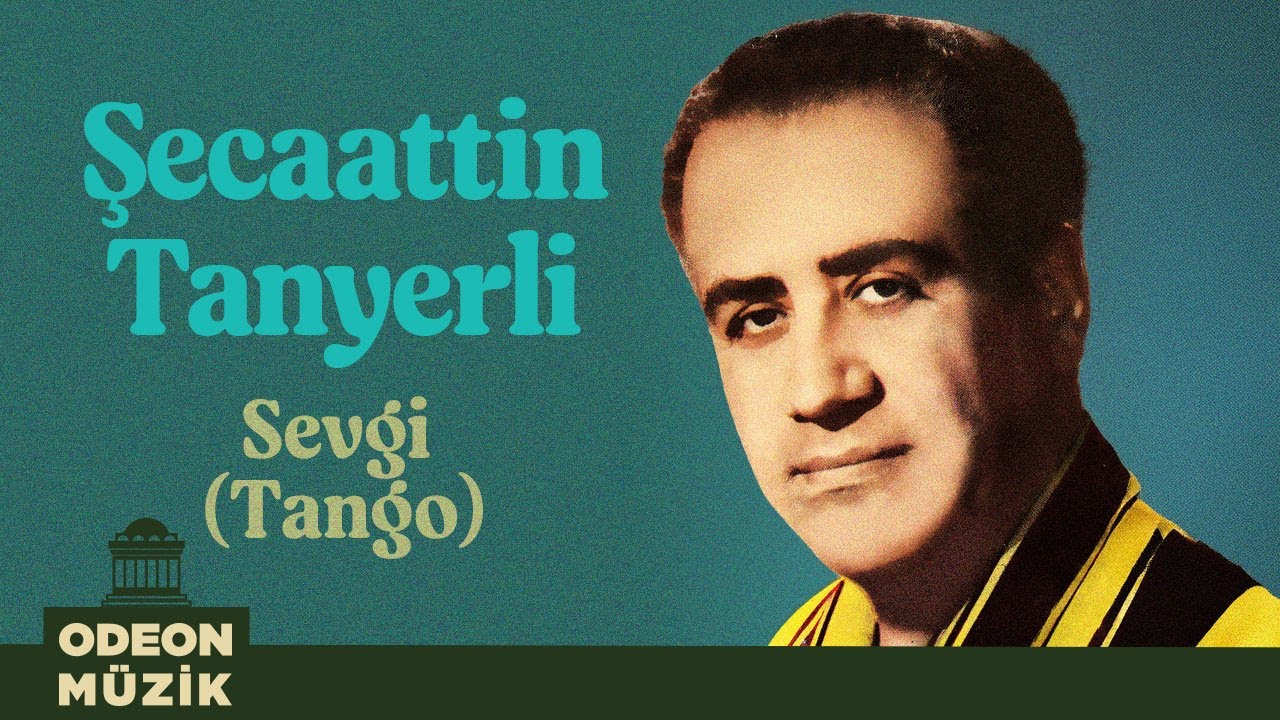 Şecaattin Tanyerli - Sevgi (Tango) (45'lik)