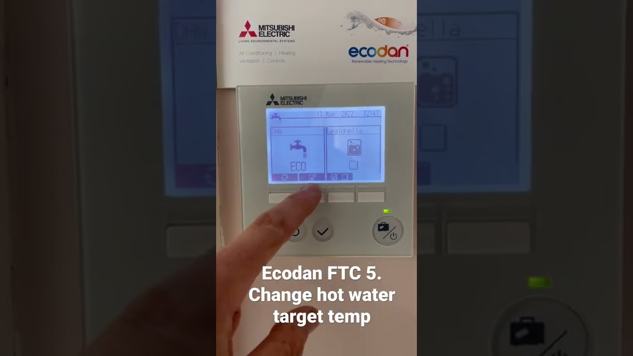 Ecodan FTC 5. Change hot water target temperature. Recommended 45-48 degrees. Lower the better.