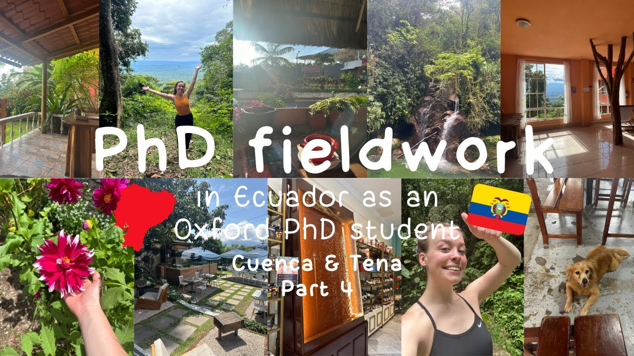 ecuador fieldwork vlog #4 (cuenca/tena/heading back to ox) • phdwithkatie