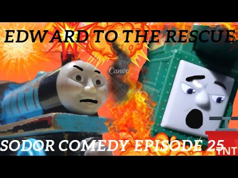 Edward to the rescue: Sodor Comedy ep 25
