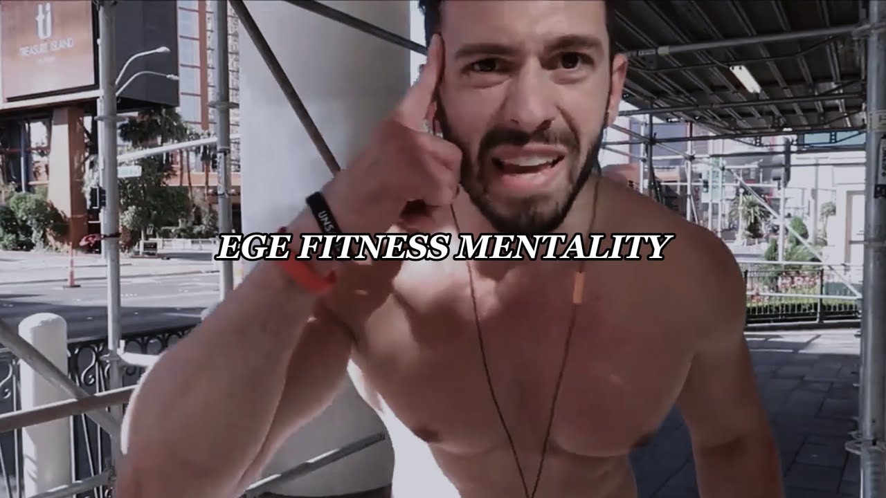 EGE FITNESS MENTALITY (Türk David Goggins)