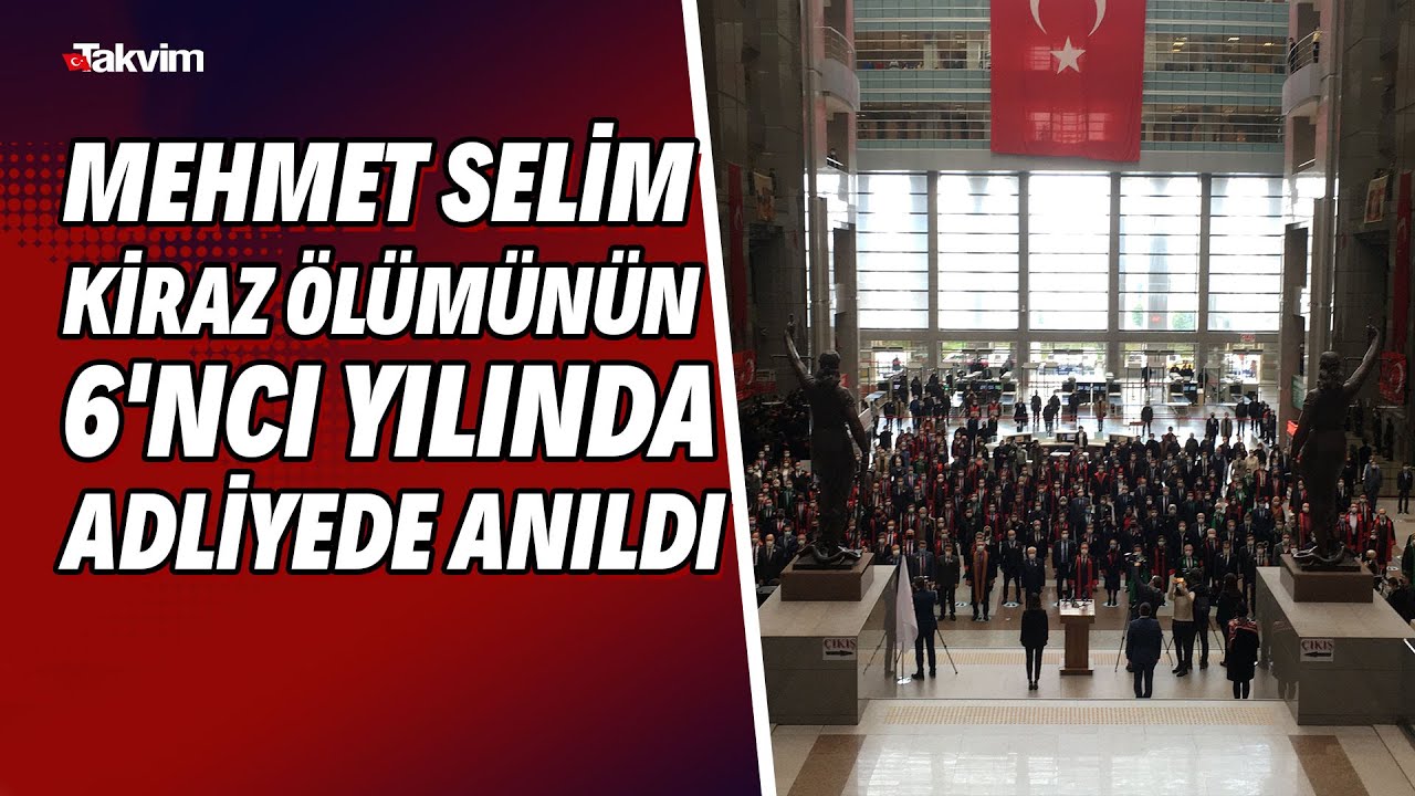 Şehit Savcı Mehmet Selim Kiraz ölümünün 6'ncı yılında adliyede anıldı