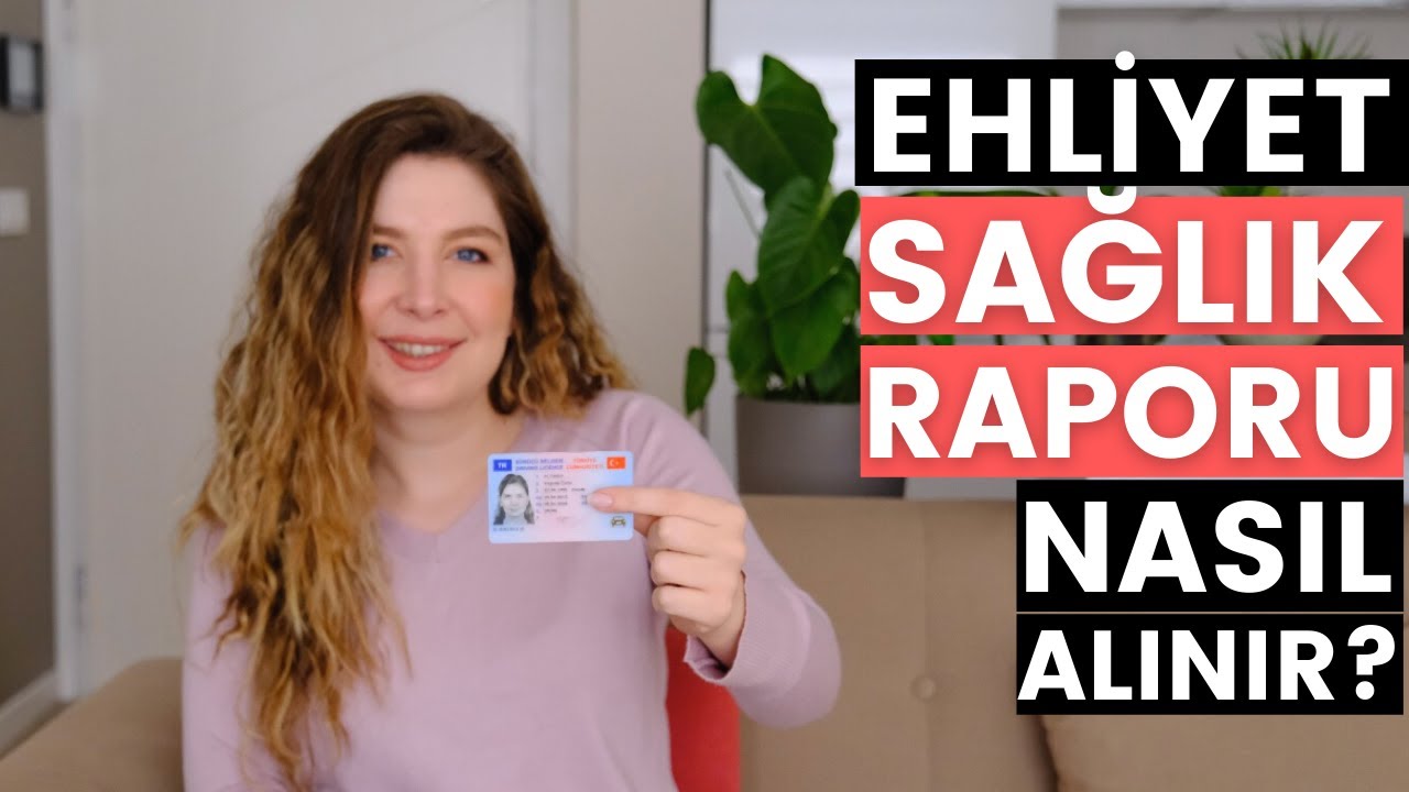 EHLİYET ALIRKEN SAĞLIK RAPORU NASIL OLMALI? | Aile Hekimi Muayenesi