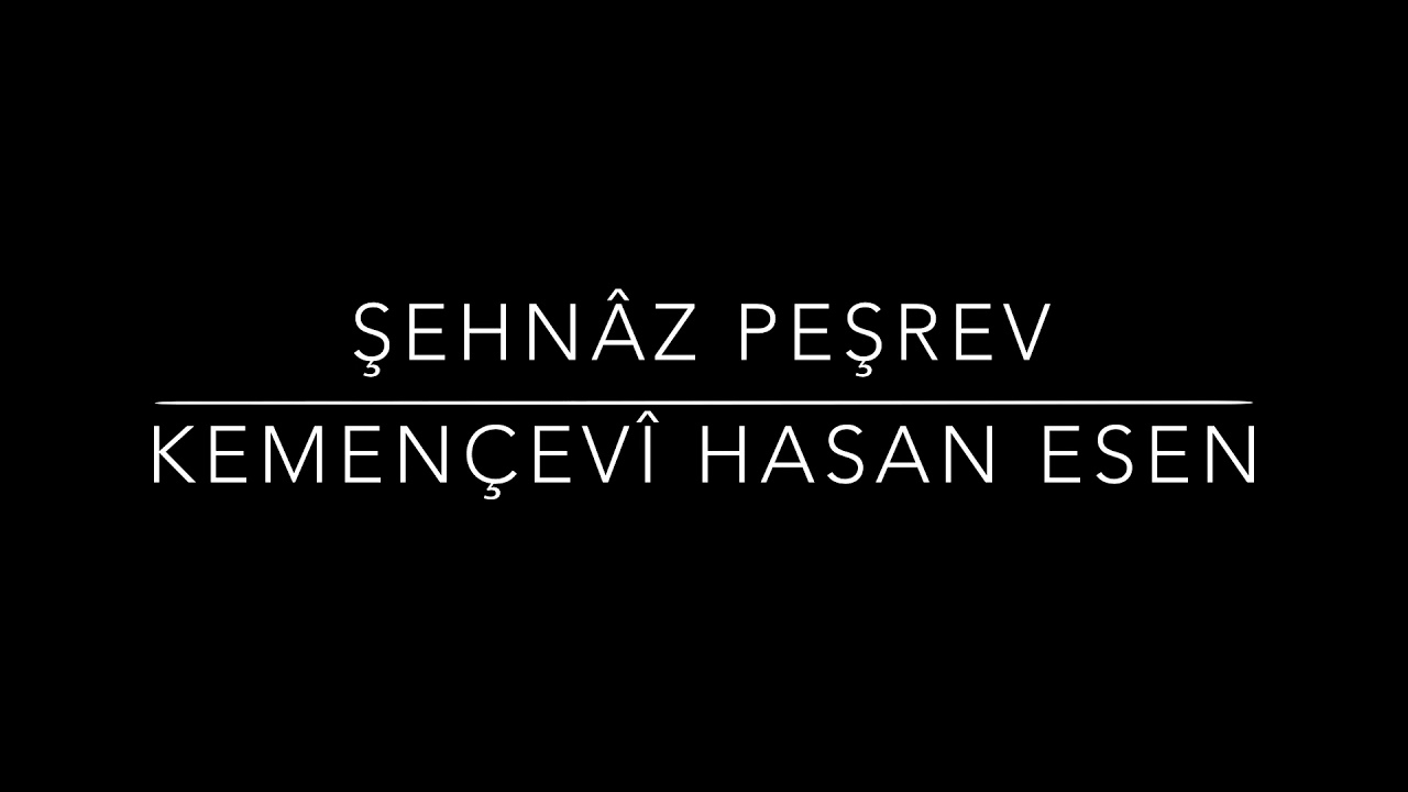 ŞEHNAZ PEŞREV — KEMENÇEVİ HASAN ESEN — NEYZEN VOLKAN YILMAZ — KIZ AKORT — 64 METRONOM