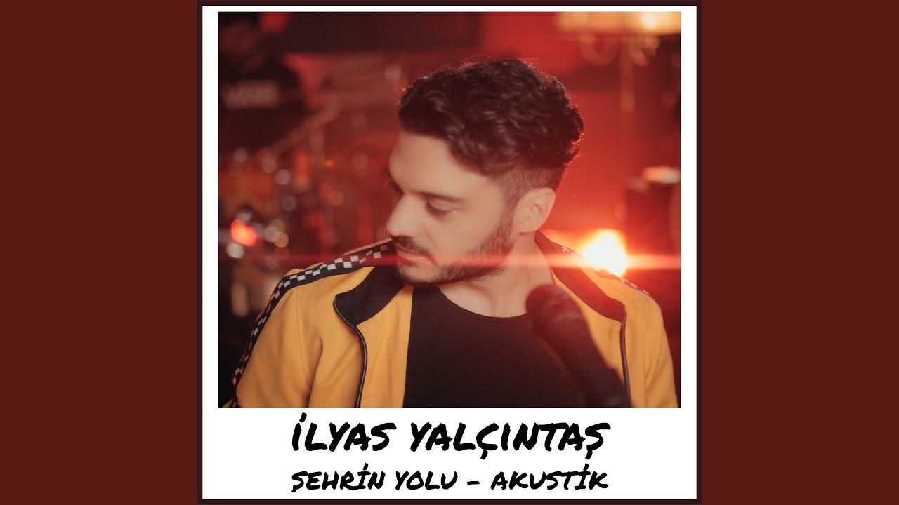 Şehrin Yolu (Akustik)