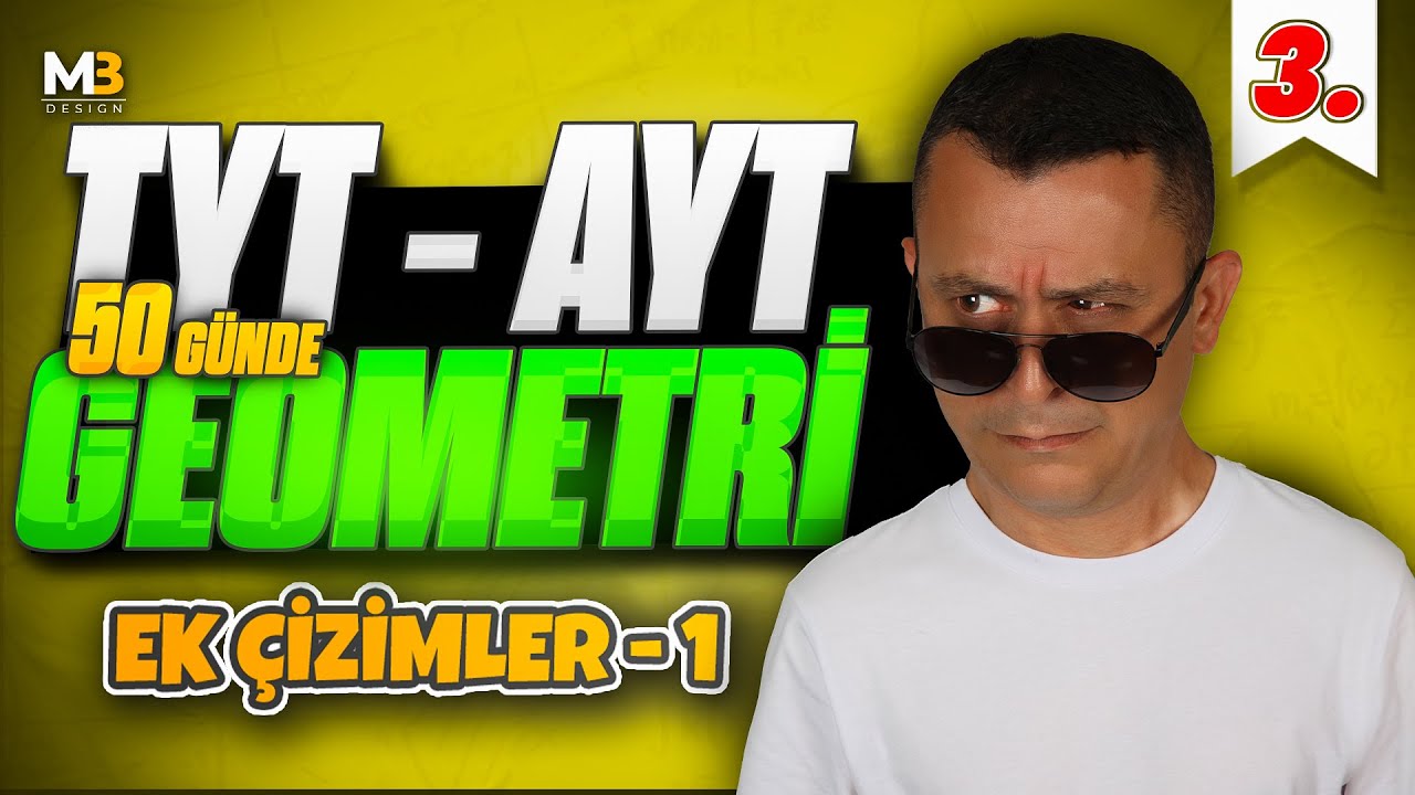 Ek Çizimler 1 | 50 Günde TYT - AYT Geometri Kampı 3.Gün | Kenan Kara