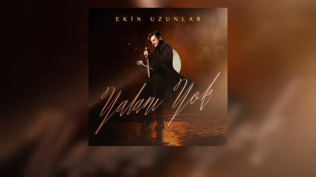 Ekin Uzunlar - Yalanı Yok 2024