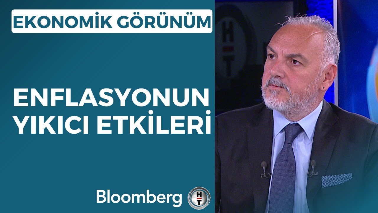 Ekonomik Görünüm - Enflasyonun Yıkıcı Etkileri | 13 Haziran 2023