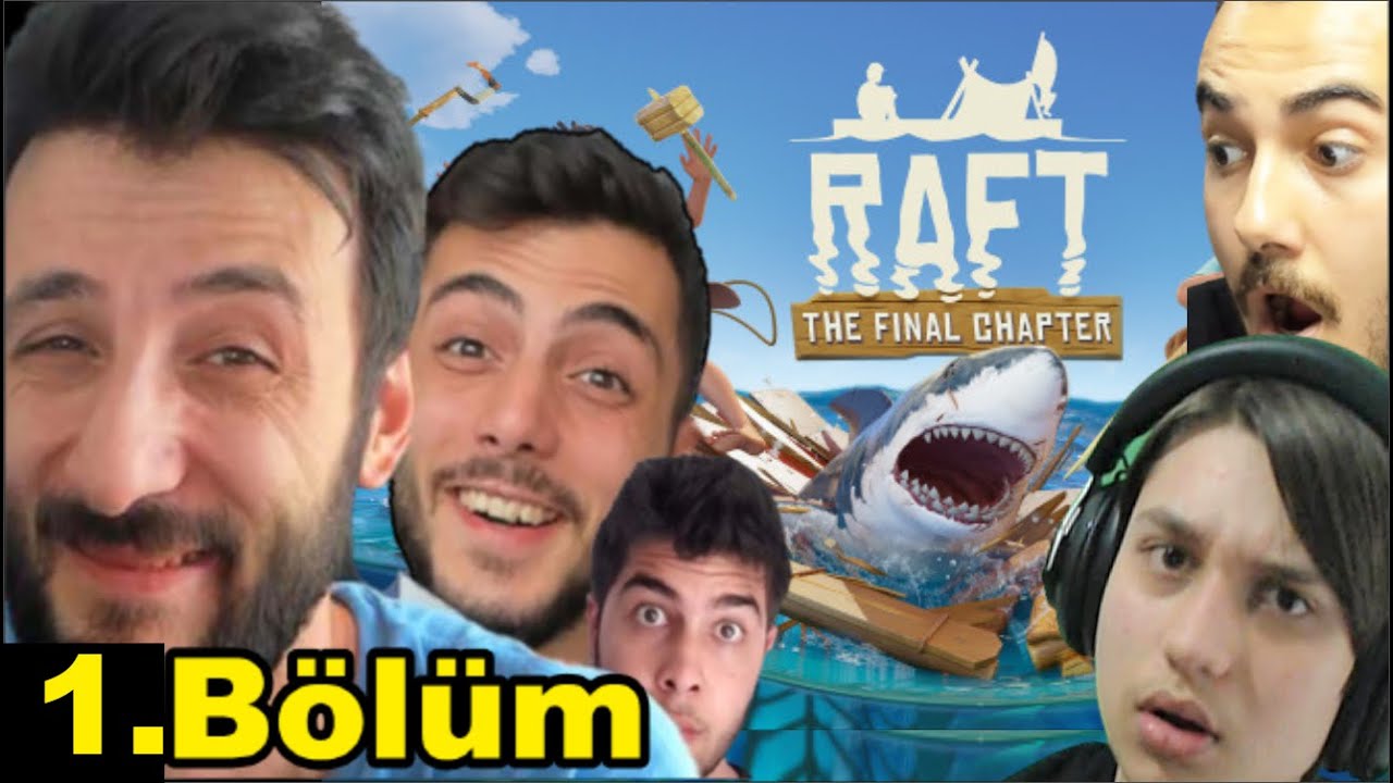 EKİPLE RAFT (2023) 1.Bölüm @BeratAliYilmaz @garlossss Yueko Sait