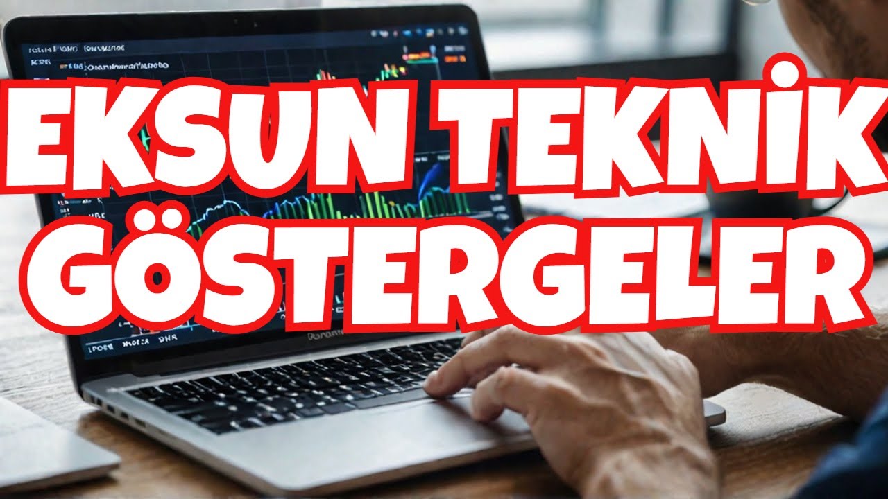 EKSUN HİSSE TEKNİK GÖSTERGE ANALİZ YORUM #eksun