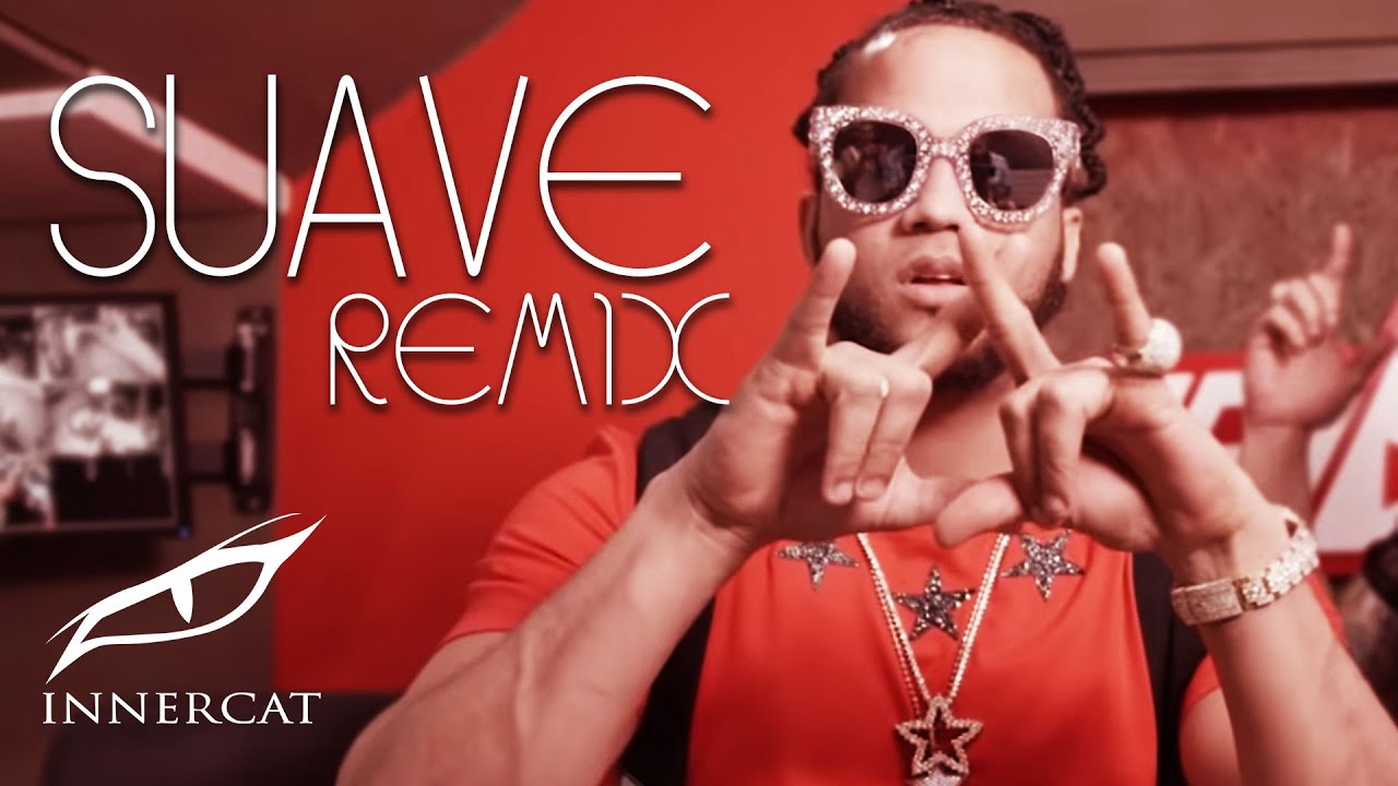 El Alfa El Jefe - SUAVE (Remix) Ft. Chencho 