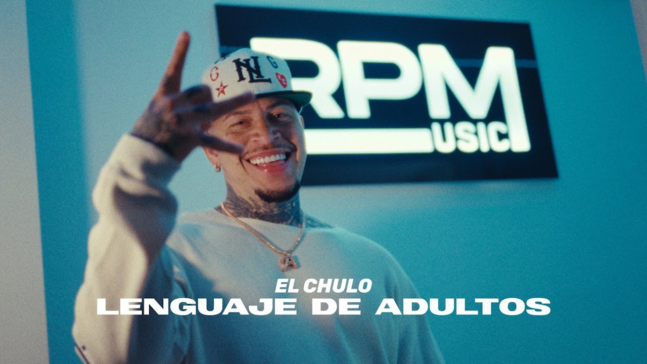 El Chulo - Lenguaje Adulto (Video Oficial)