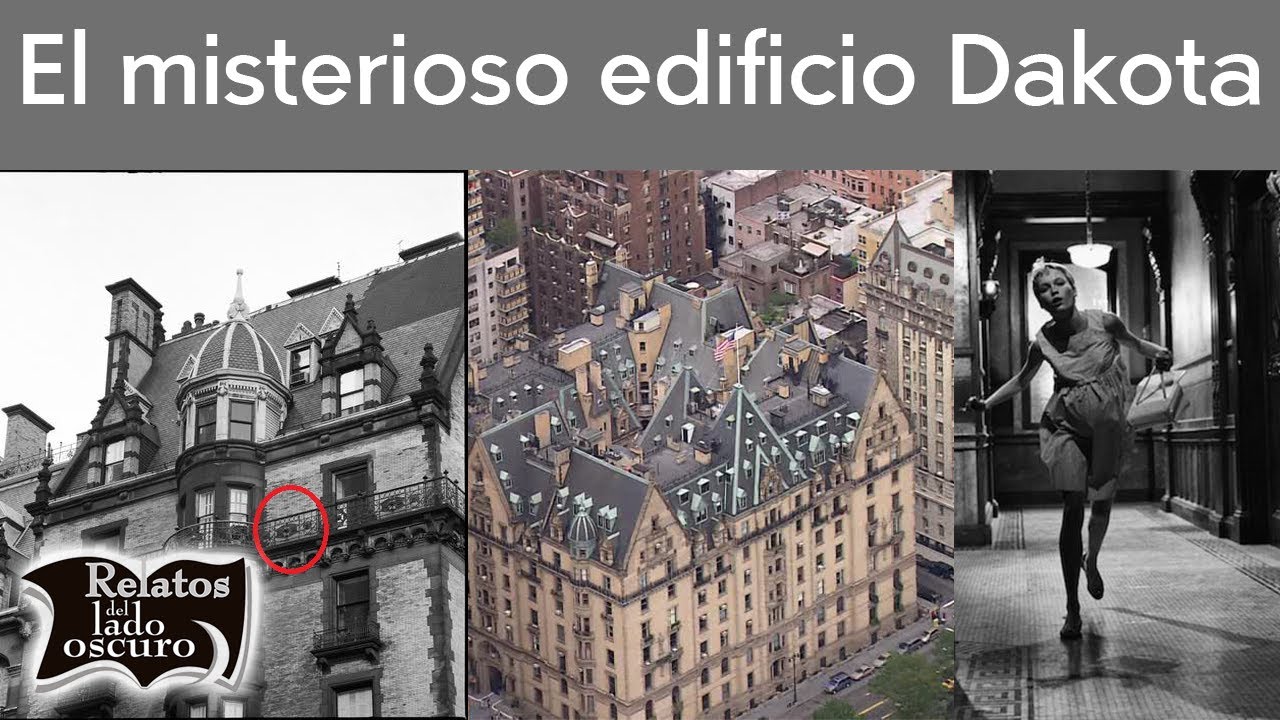 El misterioso edificio Dakota | Relatos del lado oscuro