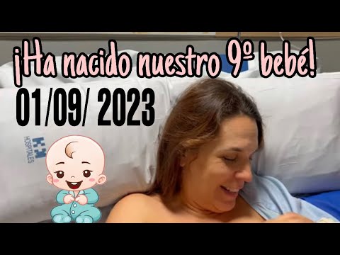 EL NACIMIENTO DE NUESTRO 9º BEBÉ